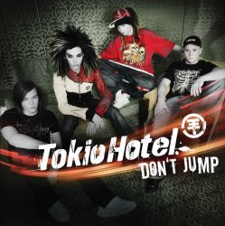 6 Don’t Jump by Tokio Hotel