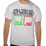 6 Wear a Shirt Asking Her Out