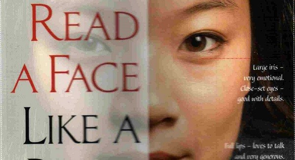 How To Read A Face Like A Book: A Beginner’s Guide To Face Reading