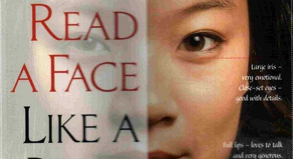 How To Read A Face Like A Book: A Beginner’s Guide To Face Reading